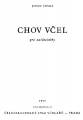 Josef JOSKA - "CHOV VČEL pro začátečníky" 1958